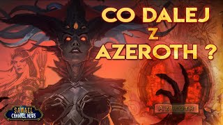 Co dalej z Azeroth?