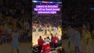 Lakers vs Grizzlies tip-off (Pau Gasol jersey retirement night)