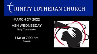 Worship 2022-03-02 Ash Wednesday 7:00pm Eastern