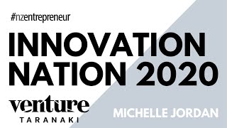 Innovation Nation 2020 - Venture Taranaki