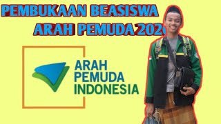 BEASISWA ARAH PEMUDA 2020 #ui #ugm #ipb #itb #uny #unbraw #unila #upi