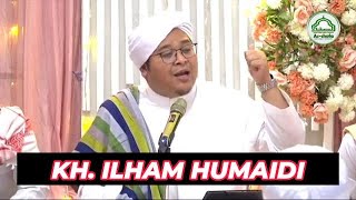 USTADZ KH. ILHAM HUMAIDI // PERINGATAN MAULID NABI MUHAMMAD SAW // 2024