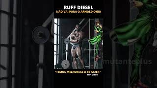 Ruff não competirá no Arnold Ohio #shorts #bodybuilding #ruffdiesel