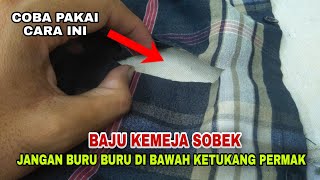 trik menakjubkan,menjahit baju kemeja robek tanpa terlihat