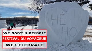 Winnipeg Festival Du Voyageur 2021 | Snow Sculptures Part -2 | We don't hibernate, We celebrate