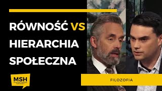 Czy społeczeństwo potrzebuje hierarchii? - Jordan Peterson & Ben Shapiro