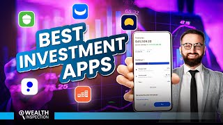 7 Best Investments Apps to Grow Your Money