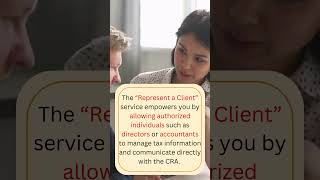 How Can Your Charity Access CRA Services Through "Represent a Client" in Canada ❓