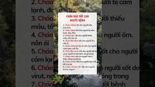 Cháo nào tốt cho người bệnh #suckhoe #doisong #baihoccuocsong #xuhuong #reels