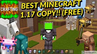 Crafting And Building| BEST FREE MINECRAFT 1.17 COPY!?! | New Crafting And Building FREE Game! EPIC!