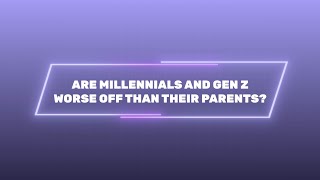 How Do Millennial and Gen Z Earnings Compare to Past Generations?