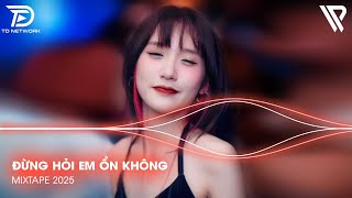 Giá Như Đời Làm Gì Có Giá Như Remix Trend Tiktok - Đừng Hỏi Em Ổn Không Remix - Nhạc Trẻ Remix 2024