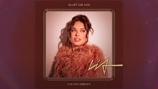 LIA - Gust de noi | NA-NO Remix