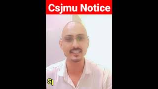 Csjmu Special Back Paper Examination 2024 | Csjmu Important Notice 2024 | Csjmu News Today 2024 |