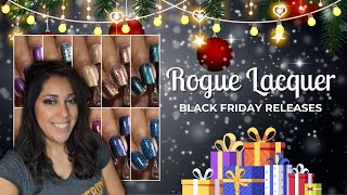 Rogue Lacquer: Black Friday Releases