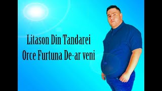 Litason Din Tandarei - Orice Furtună ar Veni (OFCIAL VIDEO 2020 COVER)