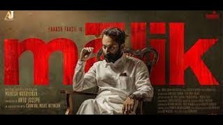 Malik / Fahadh / Nimisha Sajayan / Joju George / Mahesh Narayanan