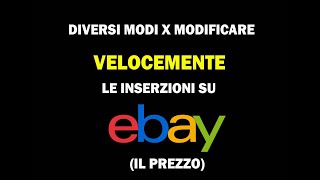 Come modificare il prezzo alle inserzioni su ebay attraverso il Revise di Scambio File