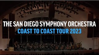 San Diego Symphony Coast to Coast Tour 2023