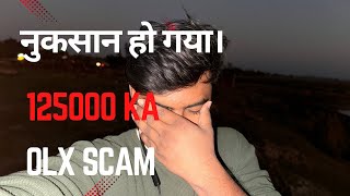 OLX Se Bike Lene Gaye 125000 Doob Gaye | Olx Scam