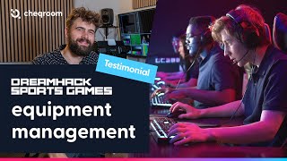 Equipment management software for gaming companies- DreamHack Sports Games' story