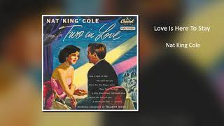 Nat King Cole  'Love Is Here To Stay'  (LP)