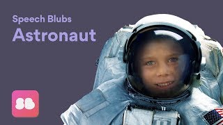 Speech Blubs ASTRONAUT Storybook - Speech Exercises for Kids!