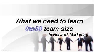 What we need to learn 0 to50 team size || Network marketing || marketing Tips || Tamil || MT