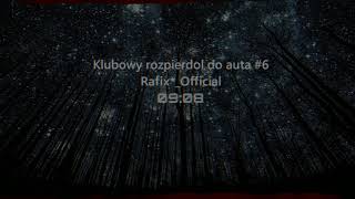 🔥⭐Klubowy Rozpierdol Do Auta #6⭐🔥