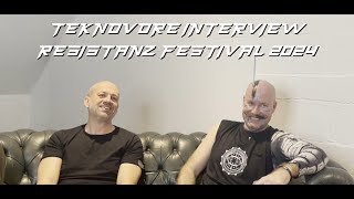 Teknovore and Matt Hart Interview. Resistanz Festival 2024