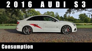 2016 Audi S3 2.0 TFSI 310 HP Consumption / Spalanie