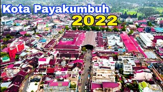 Pesona Kota Payakumbuh 2022 | Sumatera Barat