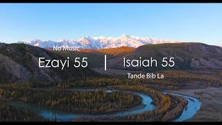 Ezayi 55 San Mizik - Bib La Kreyol Ayisyen | Isaiah 55 Without Music - The Bible Haitian Creole