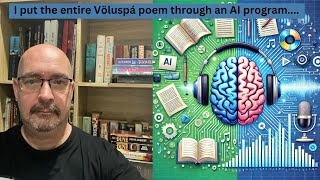 Völuspá poem summarized in an AI generated audio podcast.