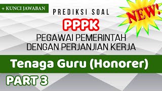 Prediksi Soal PPPK (P3K) Tenaga Keguruan Tahun 2021 #3 | Pegawai Pemerintah dengan Perjanjian Kerja