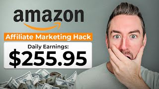 Make EASY $250/Day with This Amazon Affiliate Marketing Hack!