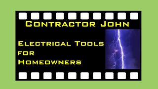 Electrical Hand Tools and Gadgets For Homeowners