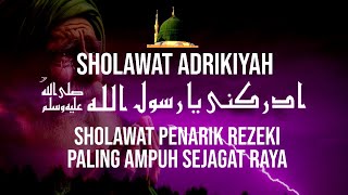 Sholawat adrikni || 2 Jam non stop - Sholawat Penarik Rezeki