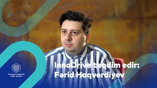 InnoDrive təqdim edir: Fərid Haqverdiyev | Game development