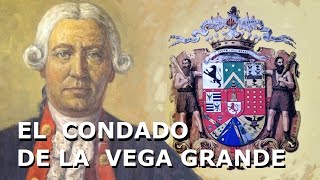 EL CONDADO DE LA VEGA GRANDE