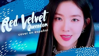 Red Velvet - Queendom (Cover en español) MNA