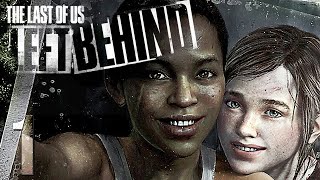 The Last of Us Part 1 -  Left Behind