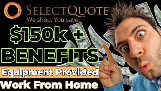 Select Quote -Earn Money Online - REMOTE JOB - Work From Home - Job Opening - Equipment Supplied