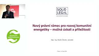 Martin Števko: NOVÝ PRÁVNÍ RÁMEC PRO ROZVOJ KOMUNITNÍ ENERGETIKY- MOŽNÁ ÚSKALÍ A PŘÍLEŽITOSTI?