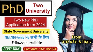 Two Best Government University invited PhD New Application Form 2024 , Uttar Pradesh & Bihar