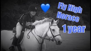 Fly High Horace // 1 Year