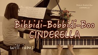 【 ビビディ・バビディ・ブー Bibbidi-Bobbidi-Boo (Jazz)   /ピアノ 】from Walt Disney's CINDERELLA『シンデレラ』#will_iams