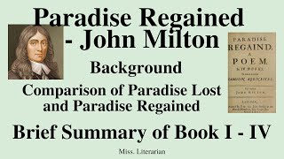 Paradise Regained by John Milton| Summary for Book I - IV | Background | #paradiseregained