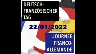 Journée franco-allemande / Deutsch-Französischer 2022 🇫🇷🇩🇪