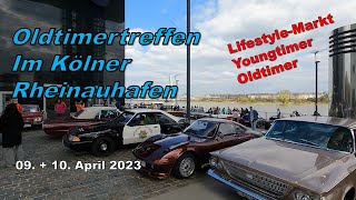 Oldtimertreffen im KÖLNER RHEINAUHAFEN "Lifestyle-Markt" in KÖLN am 09.+10. April 2023 - OLDTIMER -